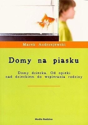Domy na piasku Marek Andrzejewski