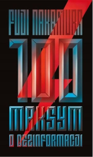 100 maksym o dezinformacji Fuji Nakamura