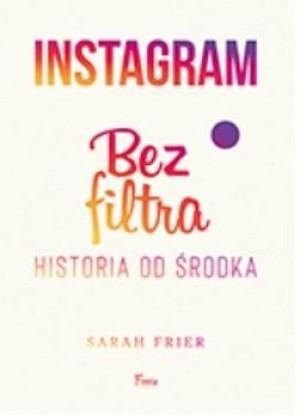 Instagram bez filtra Frier Sarah