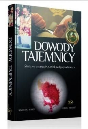 Dowody Tajemnicy. Śledztwo w sprawie w.2020 Grzegorz Górny, Janusz Rosikoń