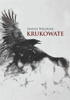 Krukowate Janusz Węgiełek