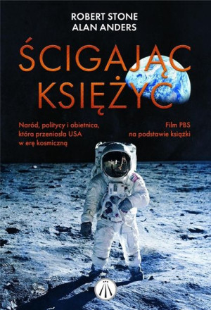 Ścigając Księżyc Robert L Stone, Alan Andres