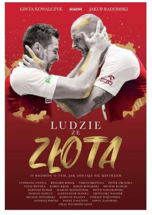 Ludzie ze złota Edyta Kowalczyk, Jakub Radomski