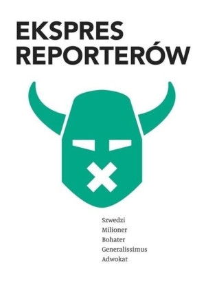 Ekspres reporterów praca zbiorowa