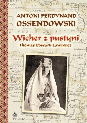 Wicher z pustyni TW Ossendowski Antoni Ferdynand