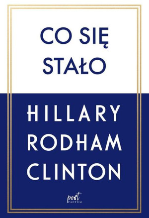 Co się stało Hillary Rodham-Clinton
