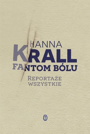 Fantom bólu Hanna Krall