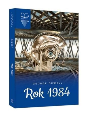 Rok 1984 George Orwell