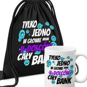 Zestaw Worek + Kubek W GŁOWIE MAM V-DOLCÓW BANK Wz