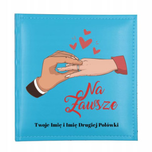 ALBUM Zdjęcia Prezent Walentynki NA ZAWSZE IMIĘ Wz