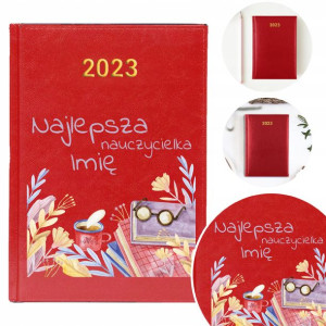 Kalendarz A5 2023 Dla Najlepszej Nauczycielki Imię