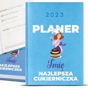 Kalendarz Błękit A5 2023 DLA CUKIERNICZKI IMIĘ Wz
