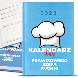 Kalendarz Błękit A5 2023 DLA SZEFA KUCHNI IMIĘ Wz