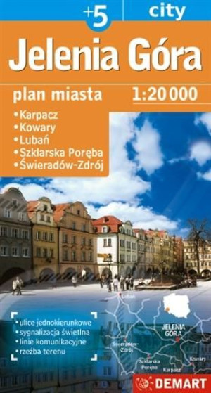 Plan Miasta Jelenia Góra Plus 5   DEMART Praca zbiorowa