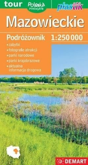 Mazowieckie. Podróżownik mapa tur. 1:250 000 praca zbiorowa