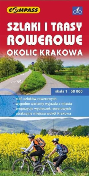 Mapa tur. - Szlaki i trasy rowerowe okolic Krakowa praca zbiorowa