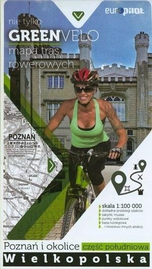 Green Velo. Poznań i okolice cz. płd. praca zbiorowa