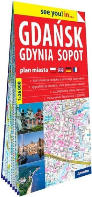 See you! in... Gdańsk, Gdynia, Sopot 1:26 000 praca zbiorowa