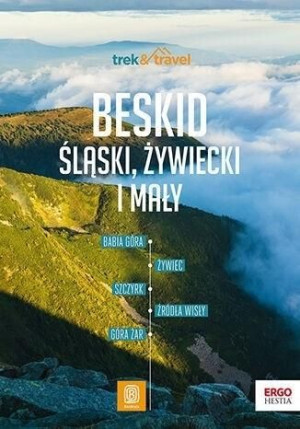 Beskid Śląski, Żywiecki i Mały praca zbiorowa