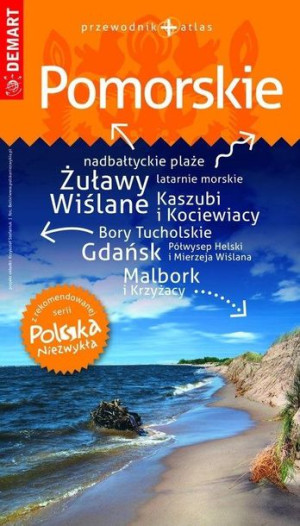 Pomorskie przewodnik + atlas praca zbiorowa