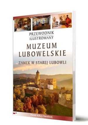 Przewodnik ilustrowany Muzeum Lubowelskie praca zbiorowa