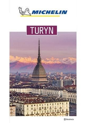 Przewodnik Michelin. Turyn praca zbiorowa