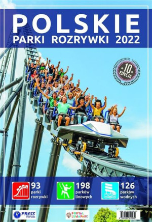 Polskie Parki Rozrywki 2022 praca zbiorowa