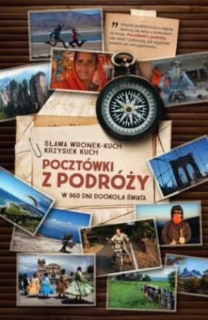 Pocztówki z podróży Krzysiek Kuch, Sława Wronek-Kuch