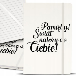 Notes Notatnik A5 Biały ŚWIAT NALEŻY DO CIEBIE Wz