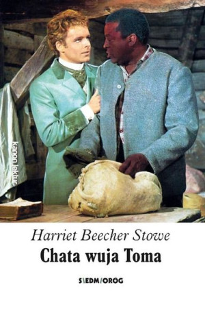 Chata wuja Toma Harriet Beecher Stowe