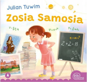 Julian Tuwim Zosia Samosia Książeczka Skrzat