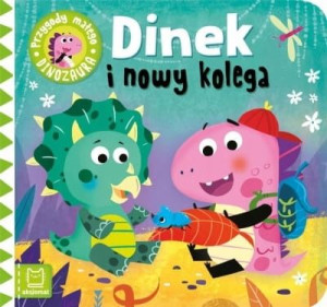 Książeczka Dinek I Nowy Kolega Aksjomat