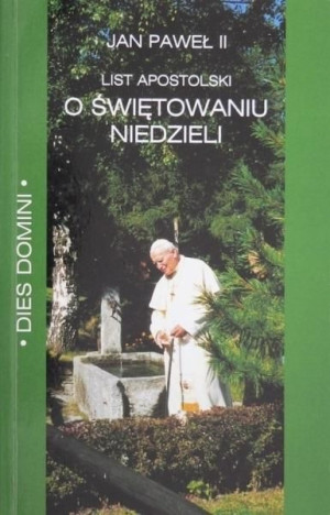 List apostolski Dies Domini Jan Paweł II