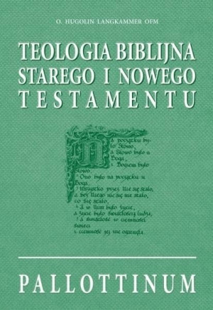 Teologia biblijna ST i NT praca zbiorowa