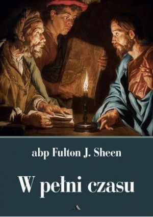 W pełni czasu Fulton J. Sheen