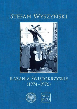 Kazania świętokrzyskie (1974-1976) Stefan Wyszyński