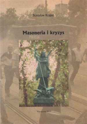 Masoneria i kryzys Stanisław Krajski