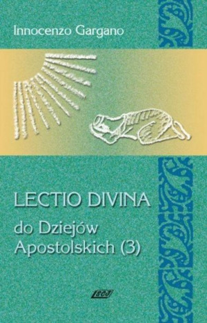 Lectio Divina Do Dziejów Apostolskich 3 Lecito Divina