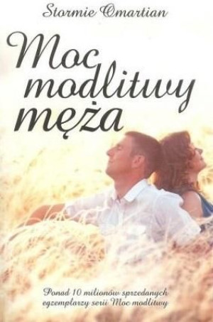 Moc modlitwy męża Omartian Stormie