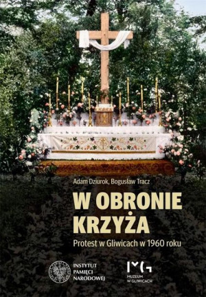 W obronie krzyża Adam Dziurok, Bogusław Tracz
