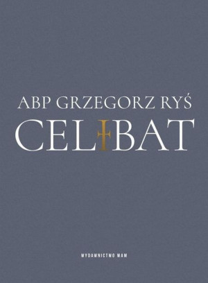 Celibat abp Grzegorz Ryś