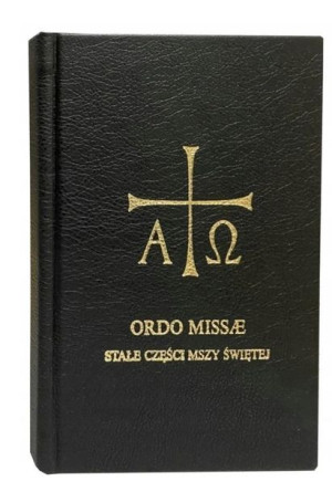 Ordo Missae - stałe części mszy św. praca zbiorowa