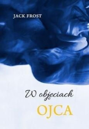 W objęciach ojca Jack Frost