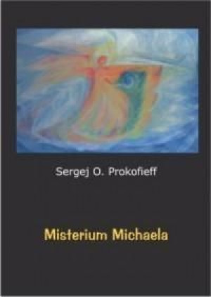 Misterium Michaela Sergej Prokofieff