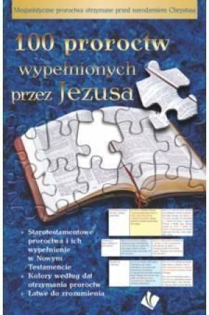 100 proroctw wypełnionych przez Jezusa praca zbiorowa