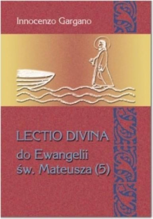 Lectio Divina (5) do Ewangelii św. Mateusza T.27 Innocenzo Gargano
