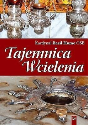 Tajemnica Wcielenia kard. Basil Hume OSB