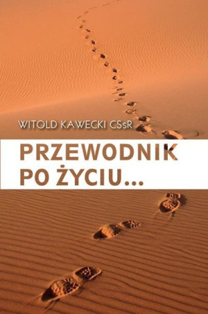Przewodnik po życiu Witold Kawecki CSsR