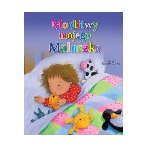 Modlitwy mojego maluszka Małgorzata Piotrowska
