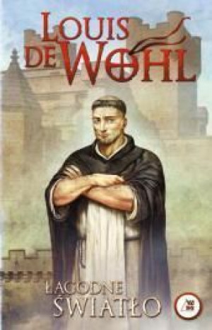 Wohl. Łagodne światło Louis de Wohl